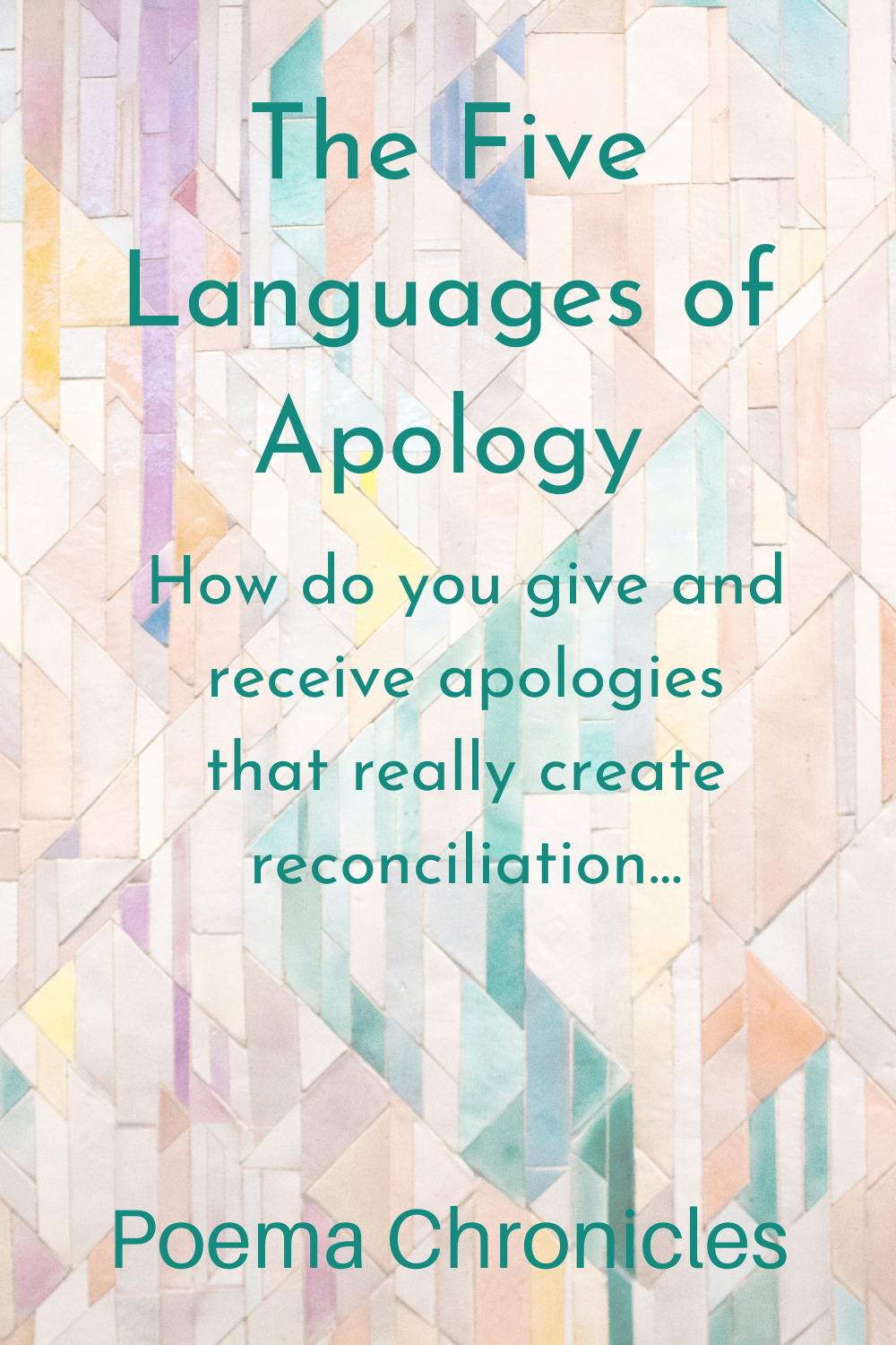 The Five Languages Of Apology And How They Work - Poema Chronicles