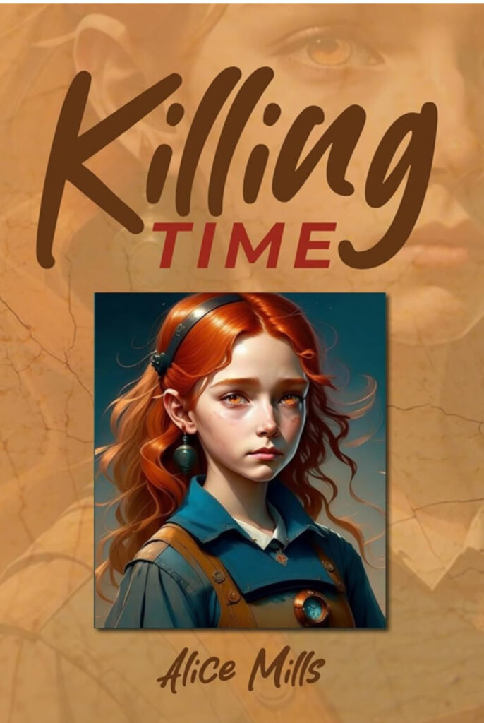 Killing Time A Tween Fantasy Novel